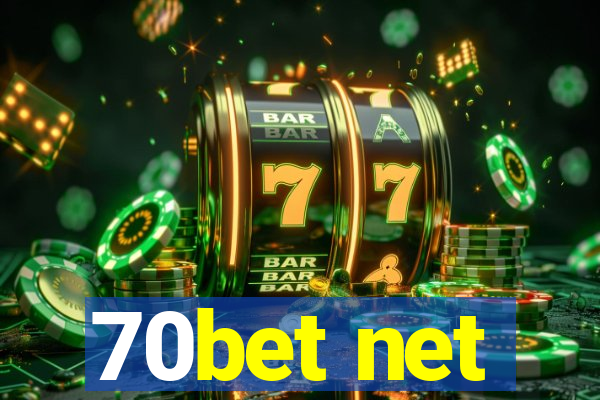 70bet net